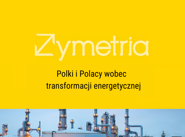 Polki i Polacy wobec transformacji energetycznej